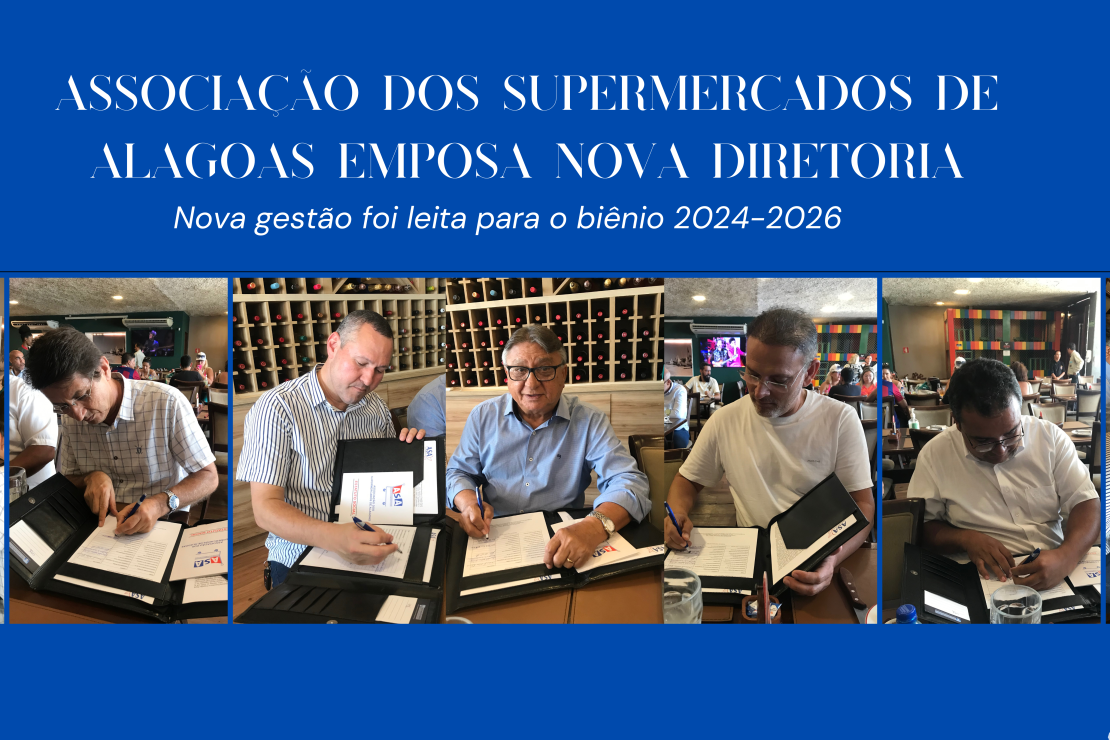 Associação dos supermercados de Alagoas emposa nova diretoria